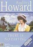 There is No Parting: Complete & Unabridged (Superintendent Daiziel & Sergeant Pascoe Mysteries)