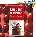 Lust auf Kirschen: Die besten Rezepte