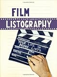 Film Listography: Your Life Movie Lists