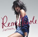 Cupid Shoot Me an album by Remi Nicole
