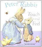 Peter Rabbit Touch and Feel Book by Potter, Beatrix (2008) Hardcover