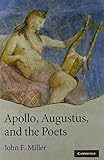 Apollo, Augustus, and the poets