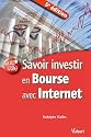 Savoir investir en bourse avec internet
