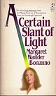 A Certain Slant of Light