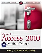 Access 2010 24-Hour Trainer