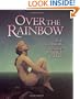 Over The Rainbow (Art & Poetry Series)