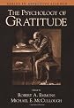 The Psychology of Gratitude (Series in Affective Science)