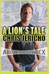 A Lion's Tale: Around the World in Sp...