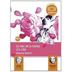 Le mec de la tombe d'� c�t�: Livre audio 1 CD MP3 - 568Mo