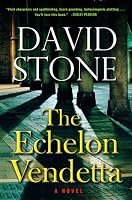 Cover of "The Echelon Vendetta" Cover of "The Echelon Vendetta"
