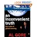 AN Inconvenient Truth: The Crisis of Global Warming