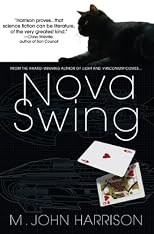 Nova Swing (Gollancz SF)