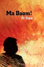 Ma Boom!