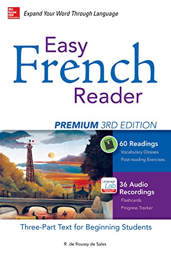 Easy French Reader Premium, Third Edition: A Three-Part Text for Beginning Students + 120 Minutes of Streaming Audio (Easy Reader Series)