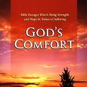 God's Comfort: Bible Passages Which Bring Strength and Hope in Times of Suffering | [Simon & Schuster Audio]