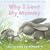 Why I Love My Mummy (Gift Book)