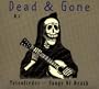 Dead & Gone #2: Totenlieder - Songs of Death