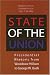 State of the Union: Presidential Rhetoric from Woodrow Wilson to George W. Bush