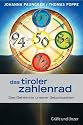 Das Tiroler Zahlenrad: Das Geheimnis unserer Geburtszahlen