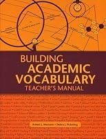 Building Academic Vocabulary: Teacher's Manual