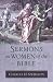 Sermons on Women of the Bible (Sermon Collections from Spurgeon)