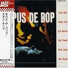 Opus de Bop by Fats Navarro, Sonny Stitt, Kenny Dorham, Bud Powell, and Stan Getz