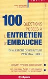 100 questions pos�es � l'entretien d'embauche