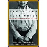 ParentingtheHurtChild:HelpingAdoptiveFamiliesHealandGrow