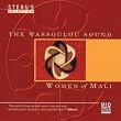 Mali - the Wassoulou Sound Vol.1