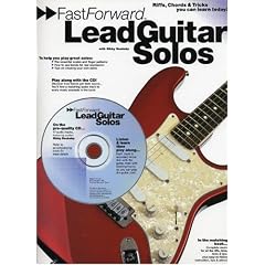 Fast Forward Lead Guitar Solos [With Play Along CD and Pull Out Chart] (Fast Forward (Music Sales))