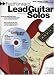 Fast Forward - Lead Guitar Solos: Riffs, Chords and Tricks You Can Learn Today! [With Play Along CD and Pull Out Chart] (Fast Forward (Music Sales))
