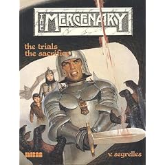 The Mercenary: The Trials / The Sacrifice