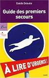 Revue Librio  / Le guide des premiers secours
