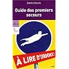 Le guide des premiers secours