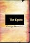 The Egoist (Large Print Edition)
