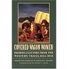 Covered Wagon Women, Vol. 9: Diaries and Letters from the Western Trails, 1864-1868 (Covered Wagon Women 9)