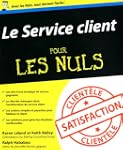 Le service client pour les Nuls
