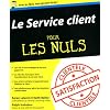 Le Service client pour les nuls