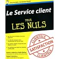 Le Service client pour les nuls