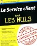Le Service client pour les nuls