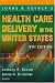 Books : Jonas and Kovner's Health Care Delivery in the United States, 9th Edition (Health Care Delivery in the United States (Jonas & Kovner's))