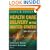 Jonas and Kovner's Health Care Delivery in the United States, 9th Edition (Health Care Delivery in the United States (Jonas & Kovner's))