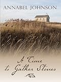 A time to gather stones