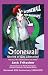 Stonewall: Stories of Gay Libe...