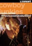 Cowboy Junkies - In Concert [2007] [DVD]