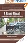 A Broad Abroad: The Expat Wife's Guide to Successful Living Abroad