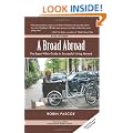 A Broad Abroad: The Expat Wife's Guide to Successful Living Abroad