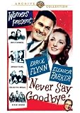 Never Say Goodbye