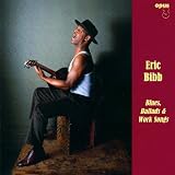 Blues, Ballads & Work Songs