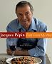 Jacques Pepin Fast Food My Way